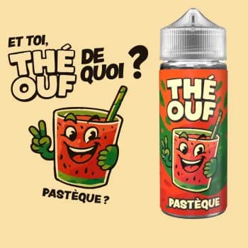 100ml — Thé Ouf Pastèque 100ml